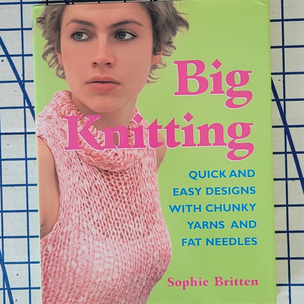 Knitting Book - Big Knitting